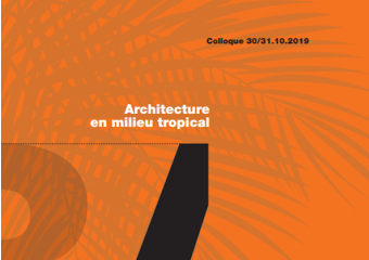 colloque international - architecture en milieu tropical
